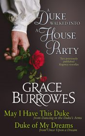 A Duke Walked into a House Party by Brace Burrowes