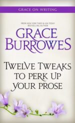 Twelve Tweaks to Perk Up Your Prose