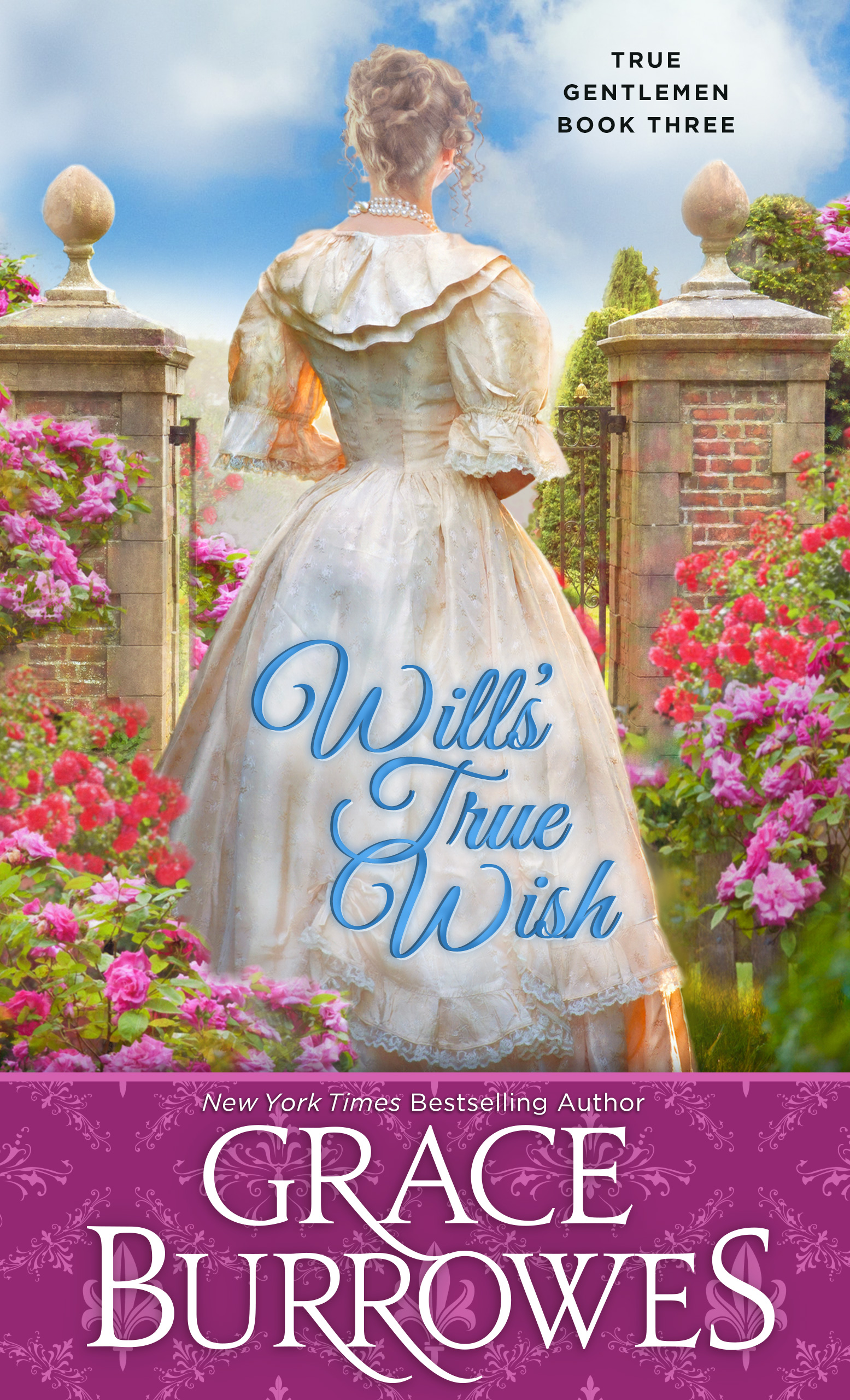 Will's True Wish | Grace Burrowes | I believe in love.